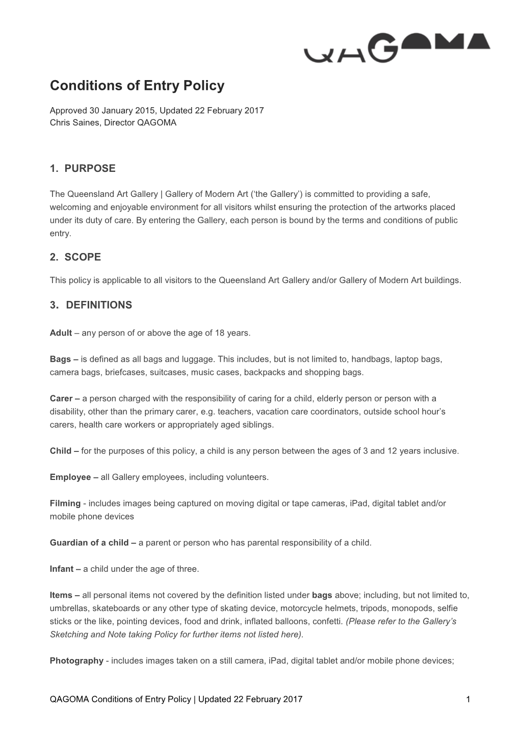 QAGOMA Conditions of Entry Policy | Updated 22 February 2017 1