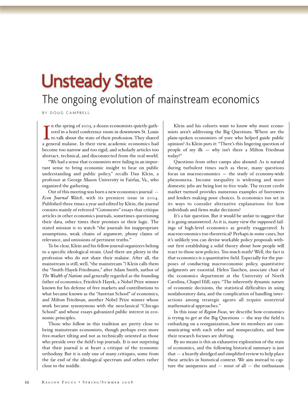 Unsteady State of Economics