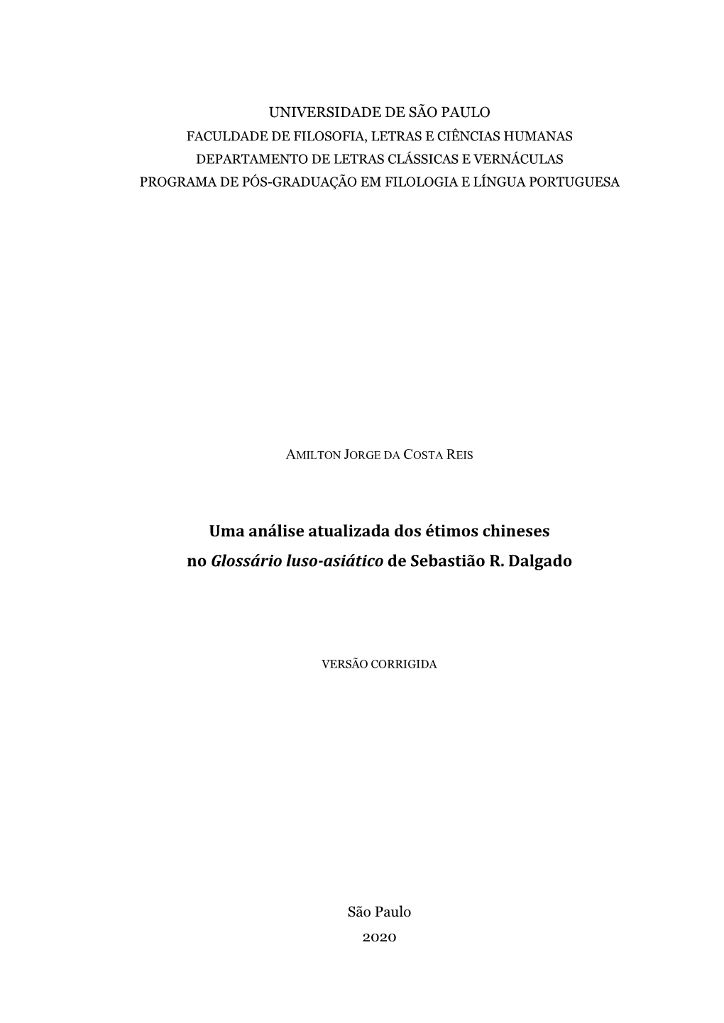 Uma Análise Atualizada Dos Étimos Chineses No Glossário Luso-Asiático De Sebastião R