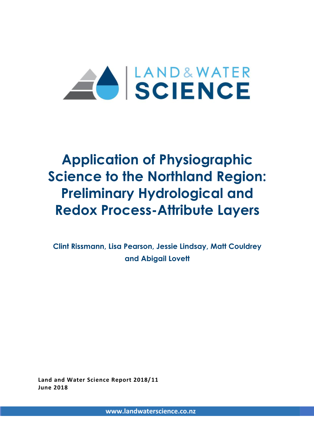 Application of Physiographic Science to the Northland Region: Preliminary Hydrological and Redox Process-Attribute Layers