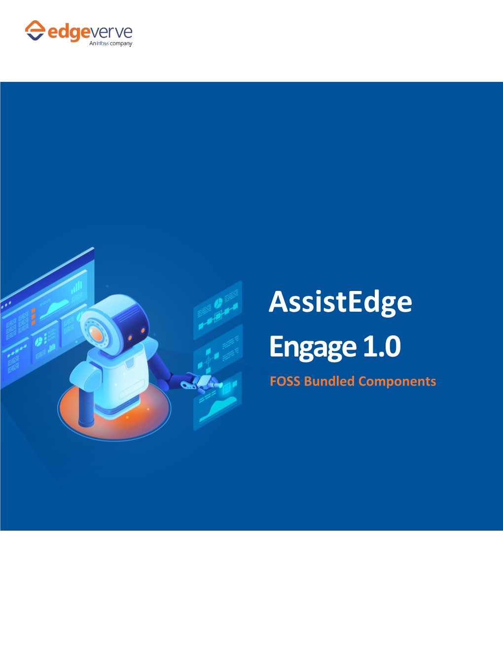 FOSS Components Along with Their License Name with Version Which Are Packaged with “Assistedge Engage Enterprise Edition 1.0”