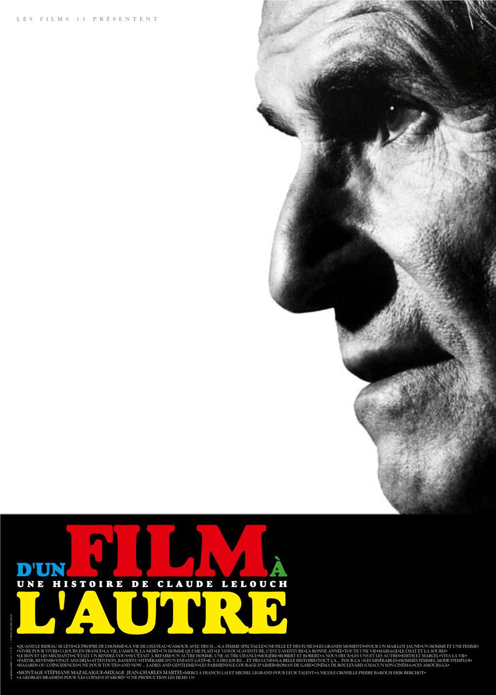 Une Histoire De Claude Lelouch Photos Jean-Daniel Lorieux