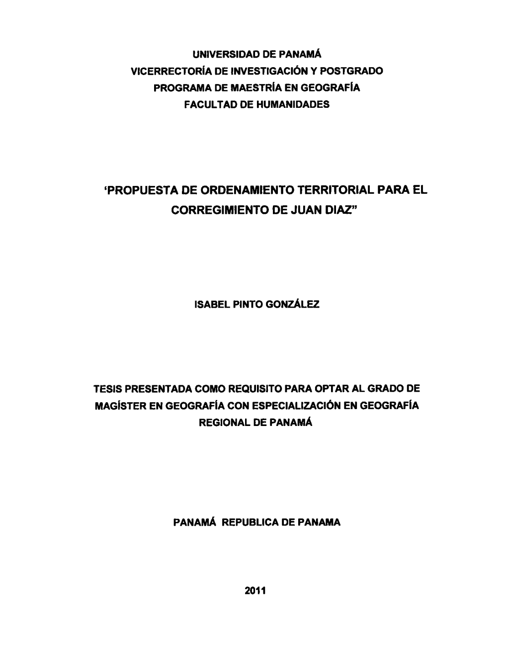 Propuesta De Ordenamiento Territorial Para El Corregimiento De Juan Diaz"