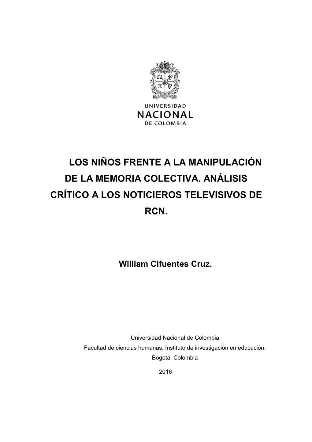 Los Niños Frente a La Manipulación De La Memoria Colectiva