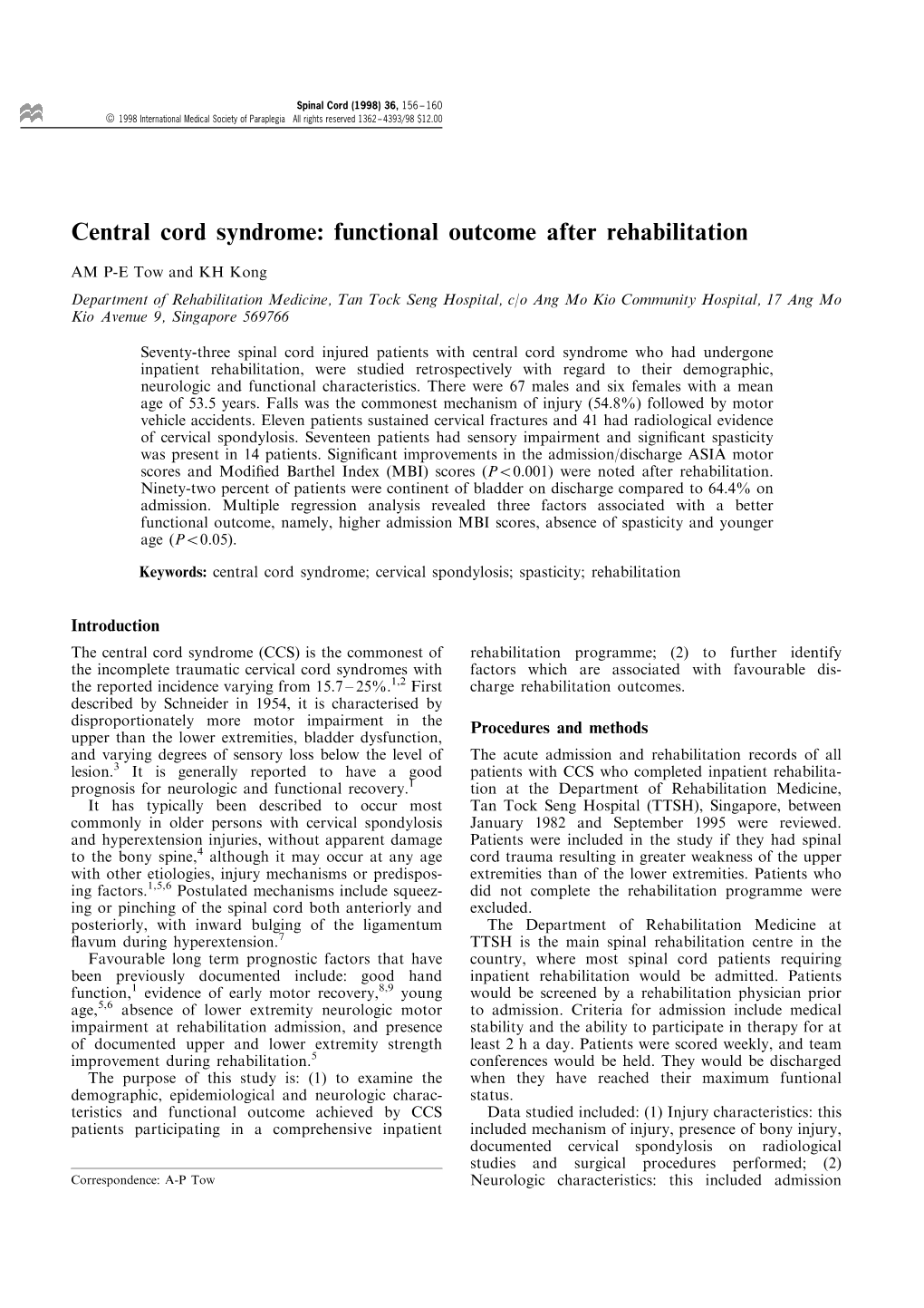 Central Cord Syndrome: Functional Outcome After Rehabilitation
