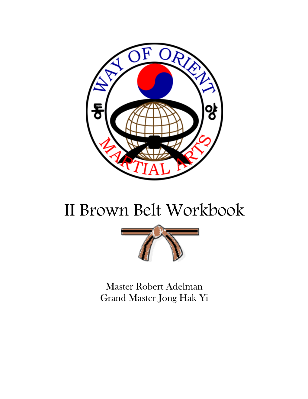 II Brown Belt Workbook