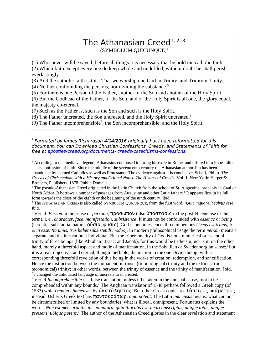 The Athanasian Creed1, 2, 3 (SYMBOLUM QUICUNQUE)4