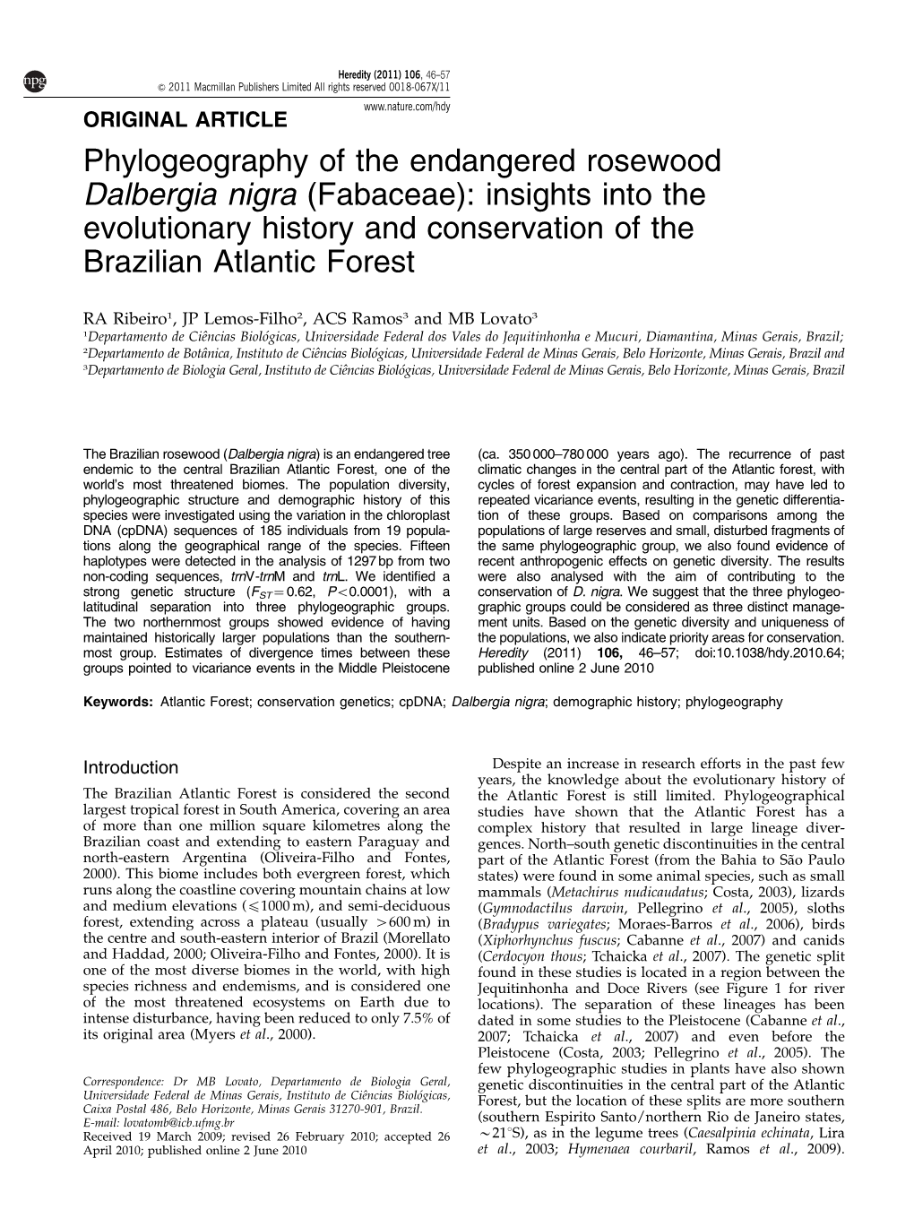 Phylogeography of the Endangered Rosewood Dalbergia Nigra (Fabaceae): Insights Into the Evolutionary History and Conservation of the Brazilian Atlantic Forest