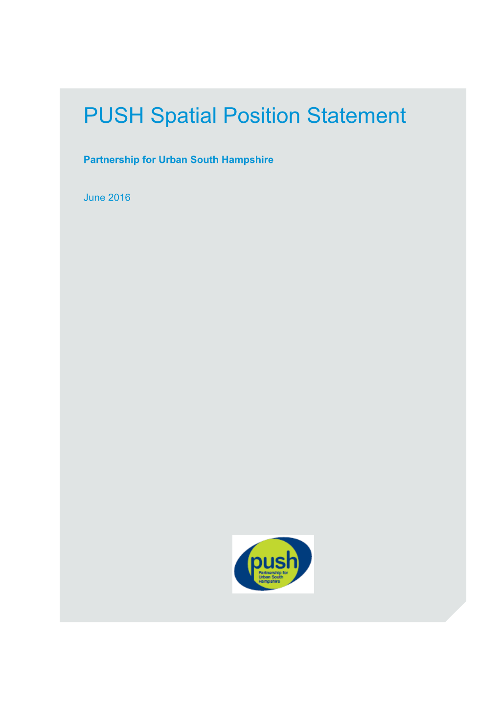 PUSH Spatial Position Statement
