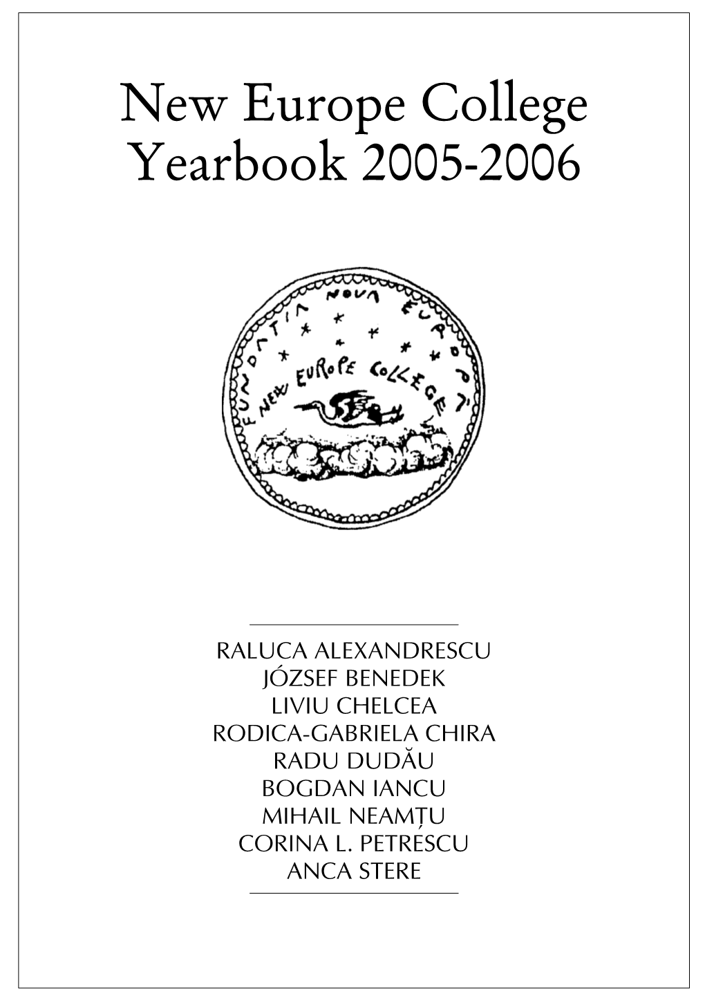 New Europe College Yearbook 2005-2006