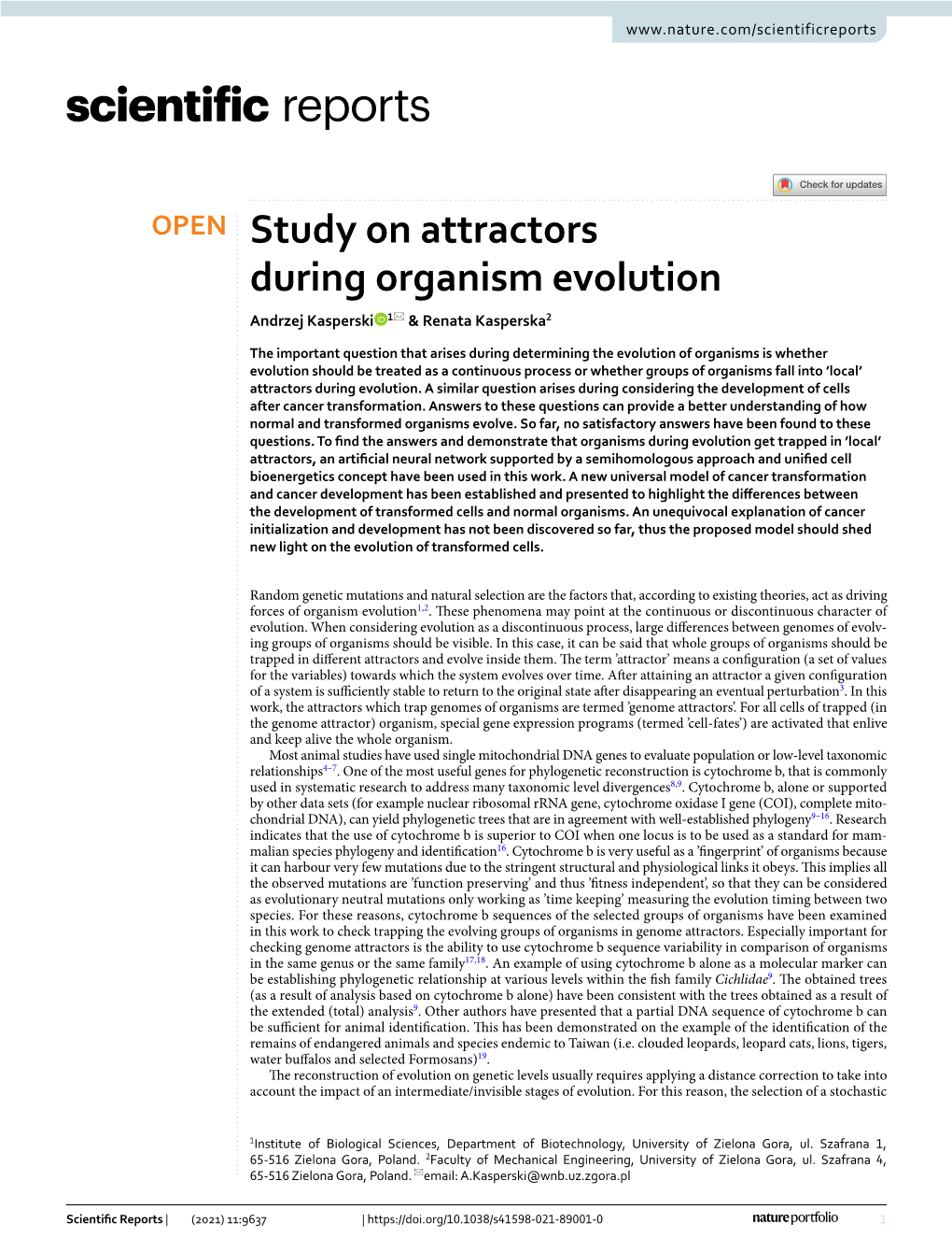 Study on Attractors During Organism Evolution Andrzej Kasperski 1* & Renata Kasperska2
