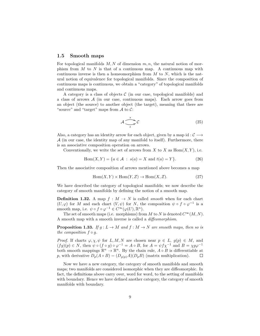 1.5 Smooth Maps for Topological Manifolds M,N of Dimension M, N, the Natural Notion of Mor- Phism from M to N Is That of a Continuous Map