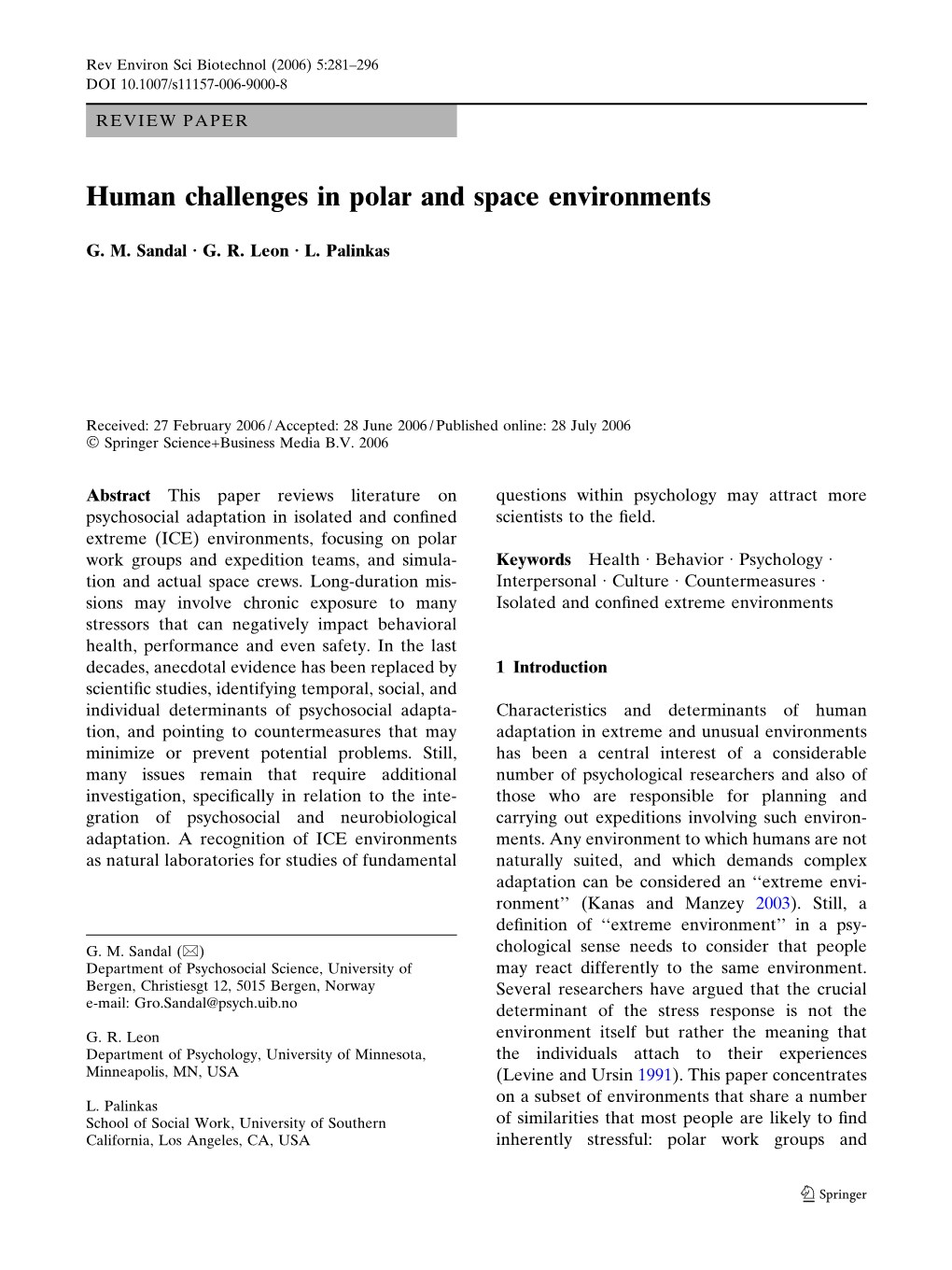 Human Challenges in Polar and Space Environments