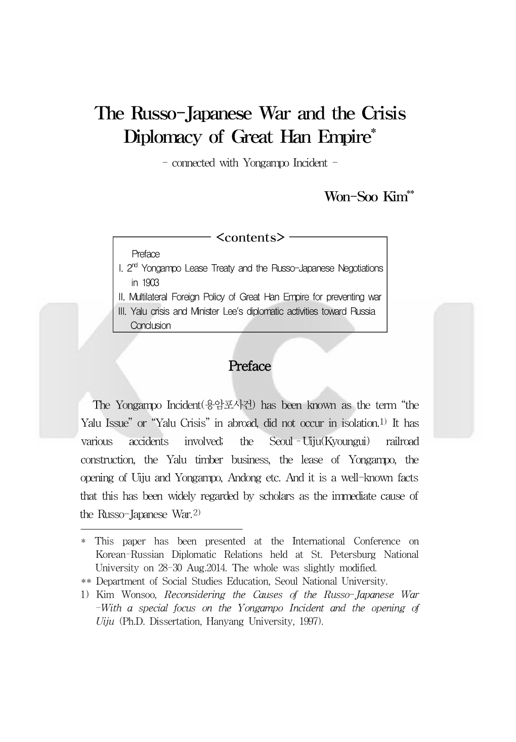 The Russo-Japanese War and the Crisis Diplomacy of Great Han Empire* - Connected with Yongampo Incident
