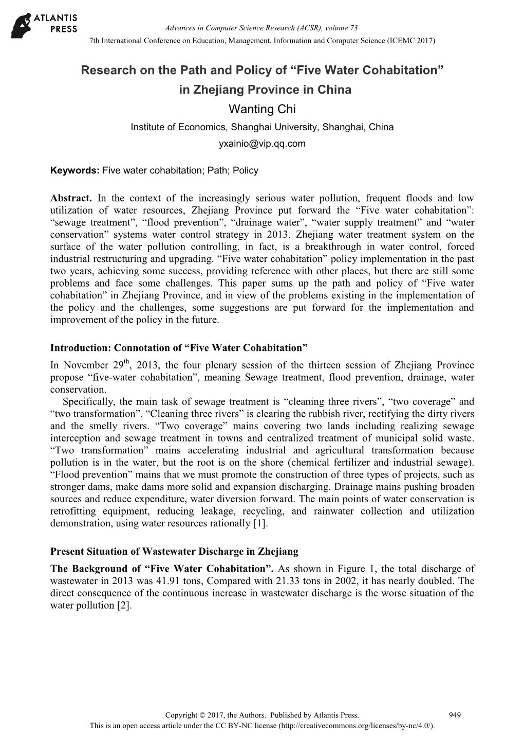 “Five Water Cohabitation” in Zhejiang Province in China Wanting Chi Institute of Economics, Shanghai University, Shanghai, China Yxainio@Vip.Qq.Com