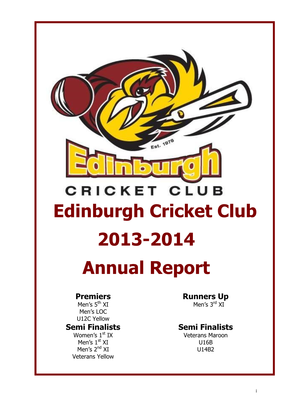 Edinburgh Cricket Club 2013-2014 Annual Report