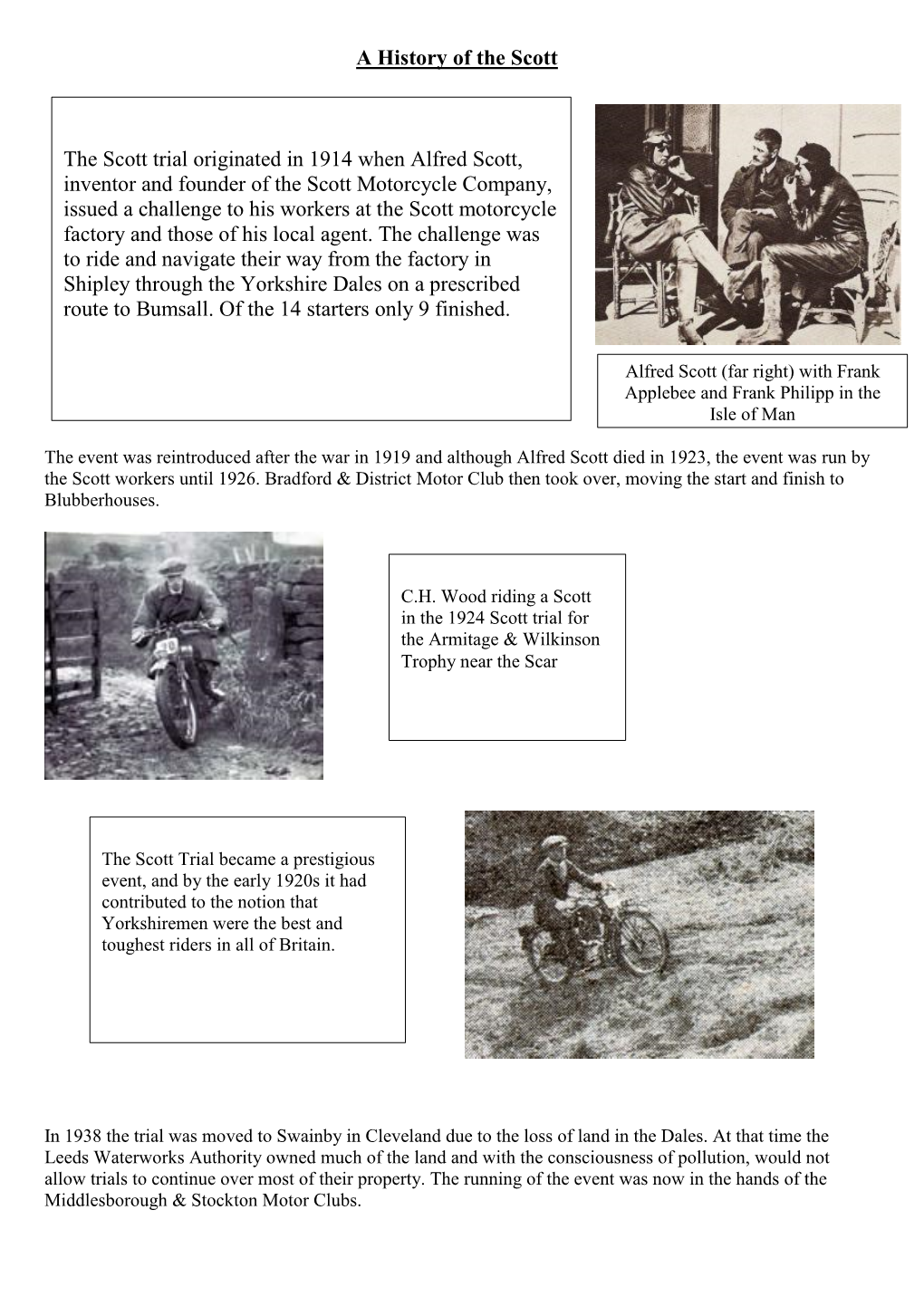 A History of the Scott the Scott Trial Originated in 1914 When Alfred