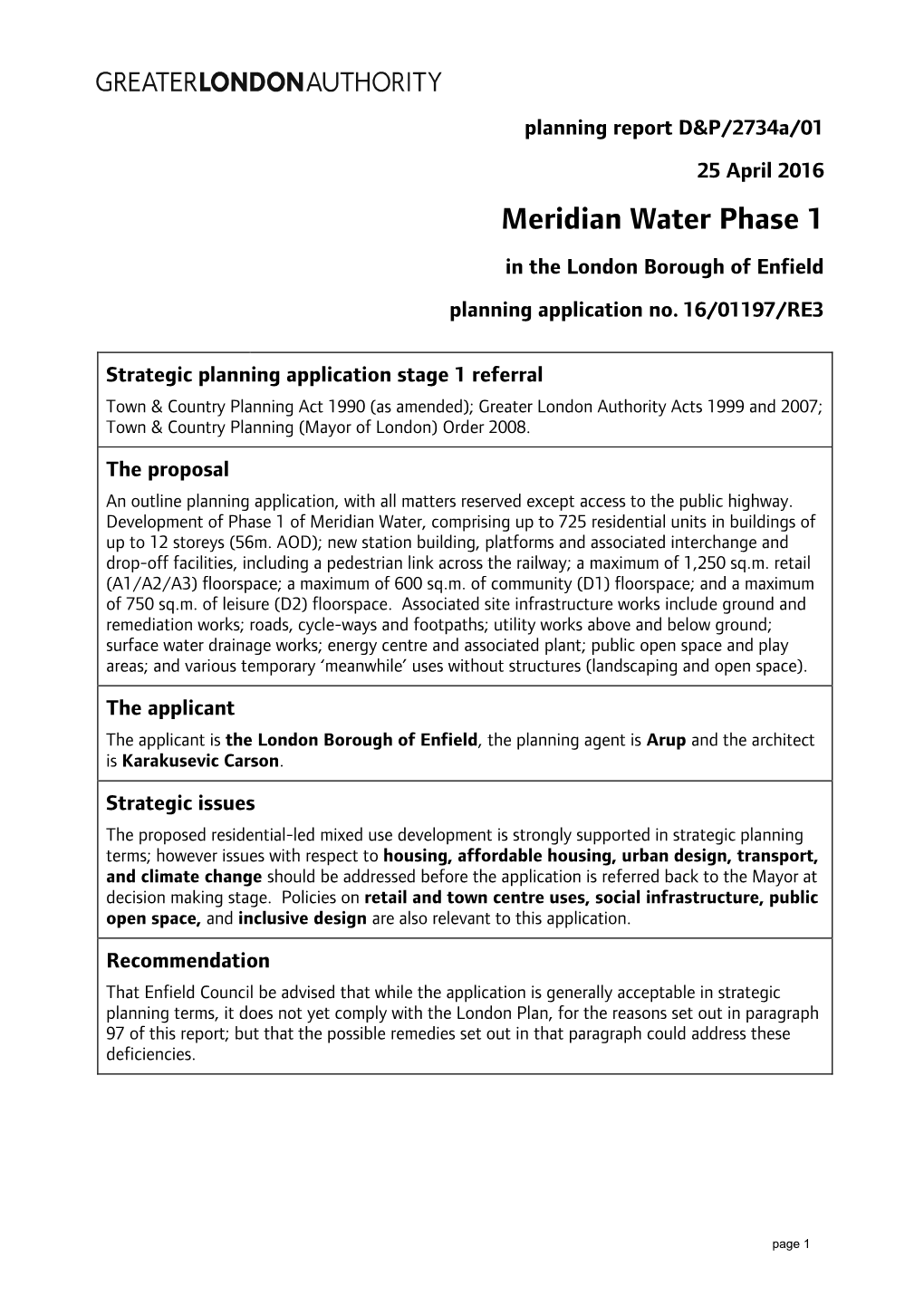 Meridian Water Phase 1 in the London Borough of Enfield