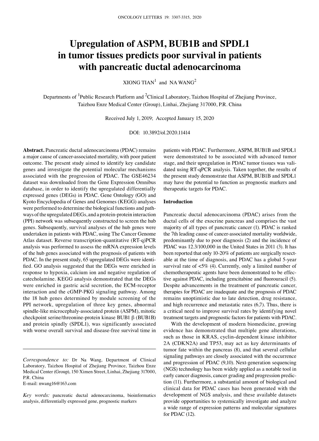 Upregulation of ASPM, BUB1B and SPDL1 in Tumor Tissues Predicts Poor Survival in Patients with Pancreatic Ductal Adenocarcinoma