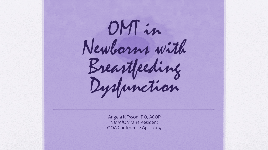 OMT in Newborns with Breastfeeding Dysfunction