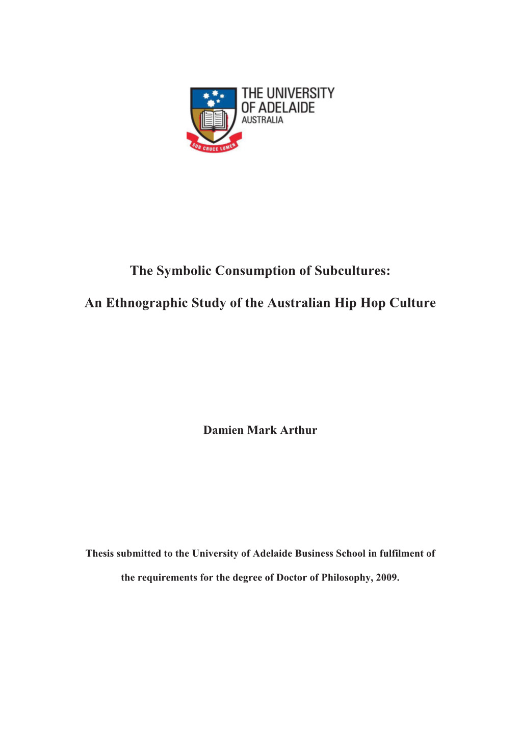 An Ethnographic Study of the Australian Hip Hop Culture