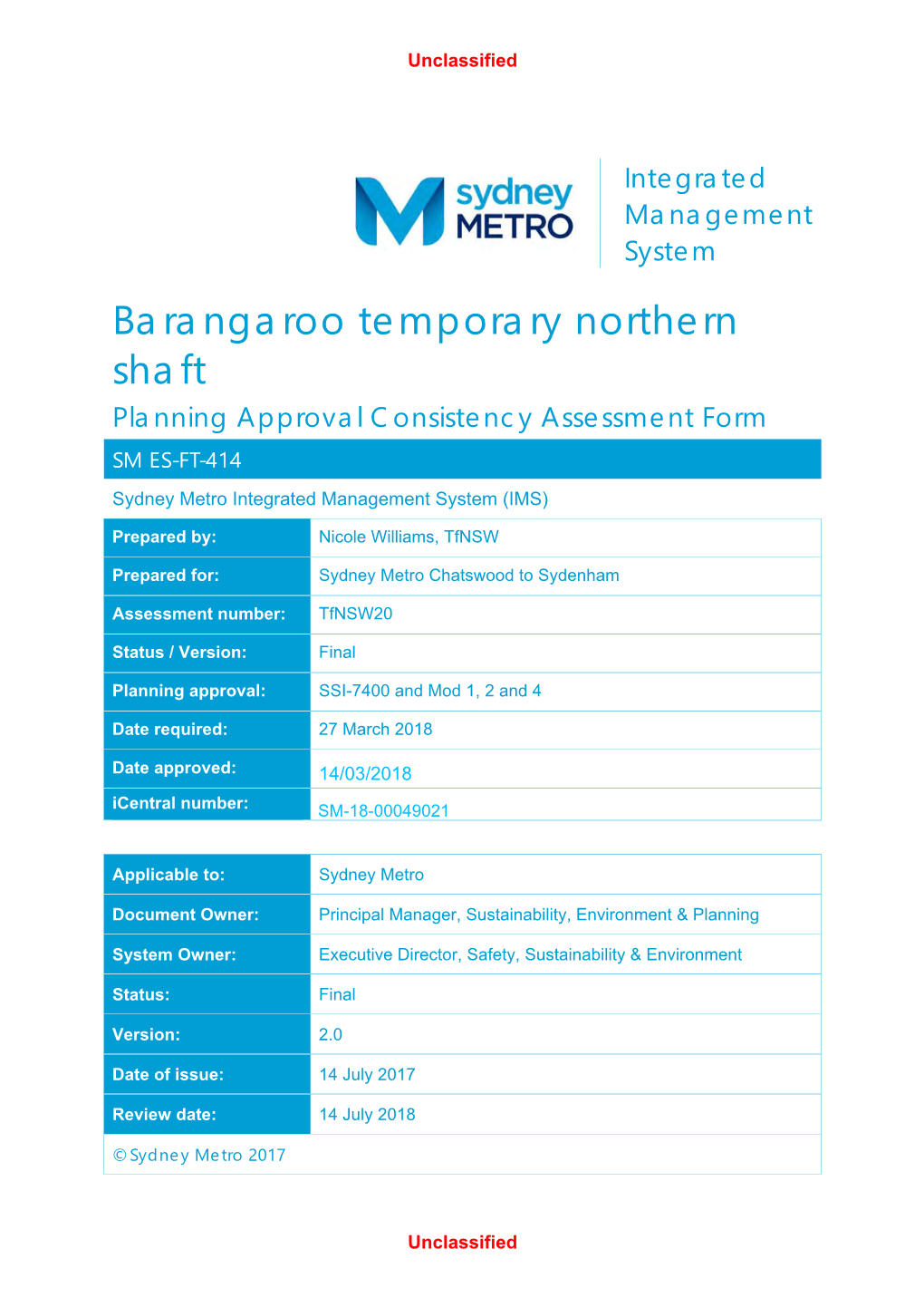 Barangaroo Temporary Northern Shaft Planning Approval Consistency Assessment Form