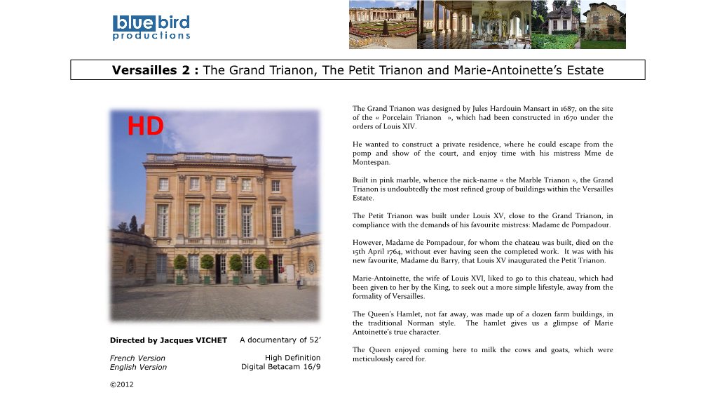 Versailles 2 : the Grand Trianon, the Petit Trianon and Marie-Antoinette's