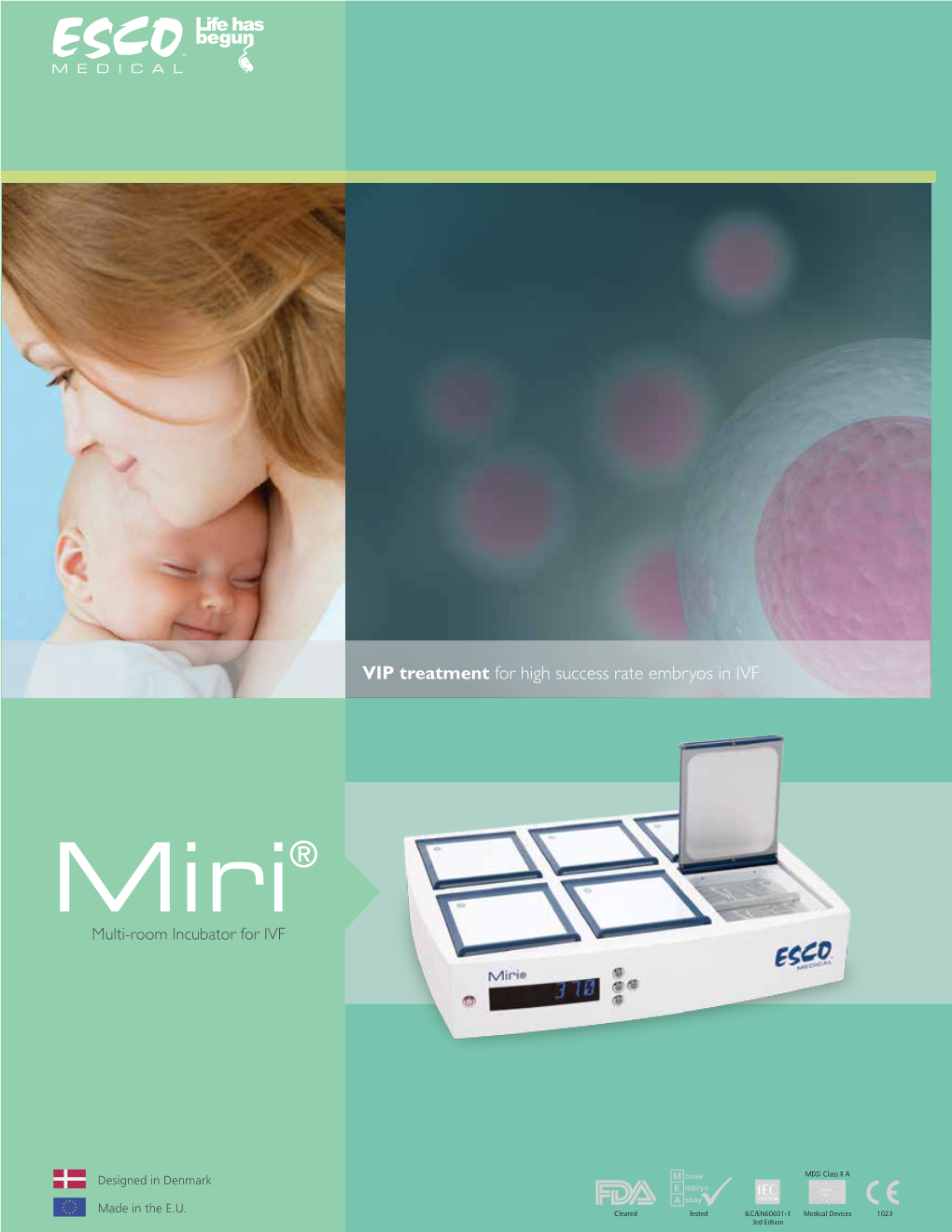 Miri® Multi-Room Incubator for IVF