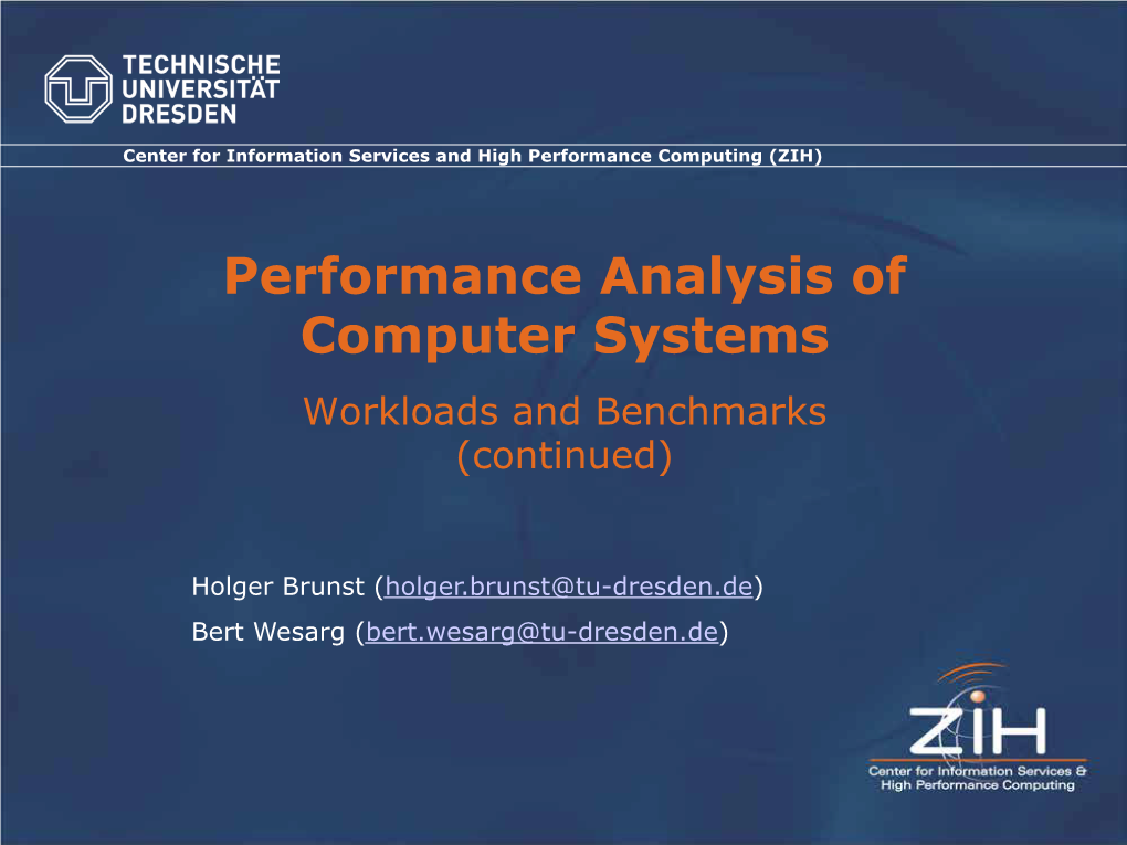 Workloads and Benchmarks (Continued)