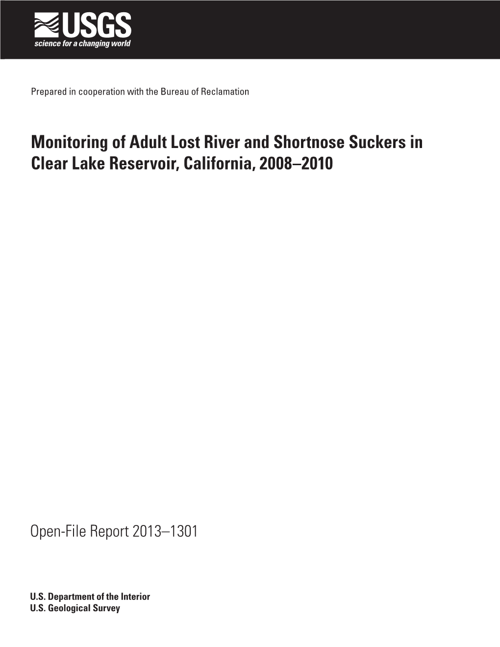 Monitoring of Adult Lost River and Shortnose Suckers in Clear Lake Reservoir, California, 2008–2010