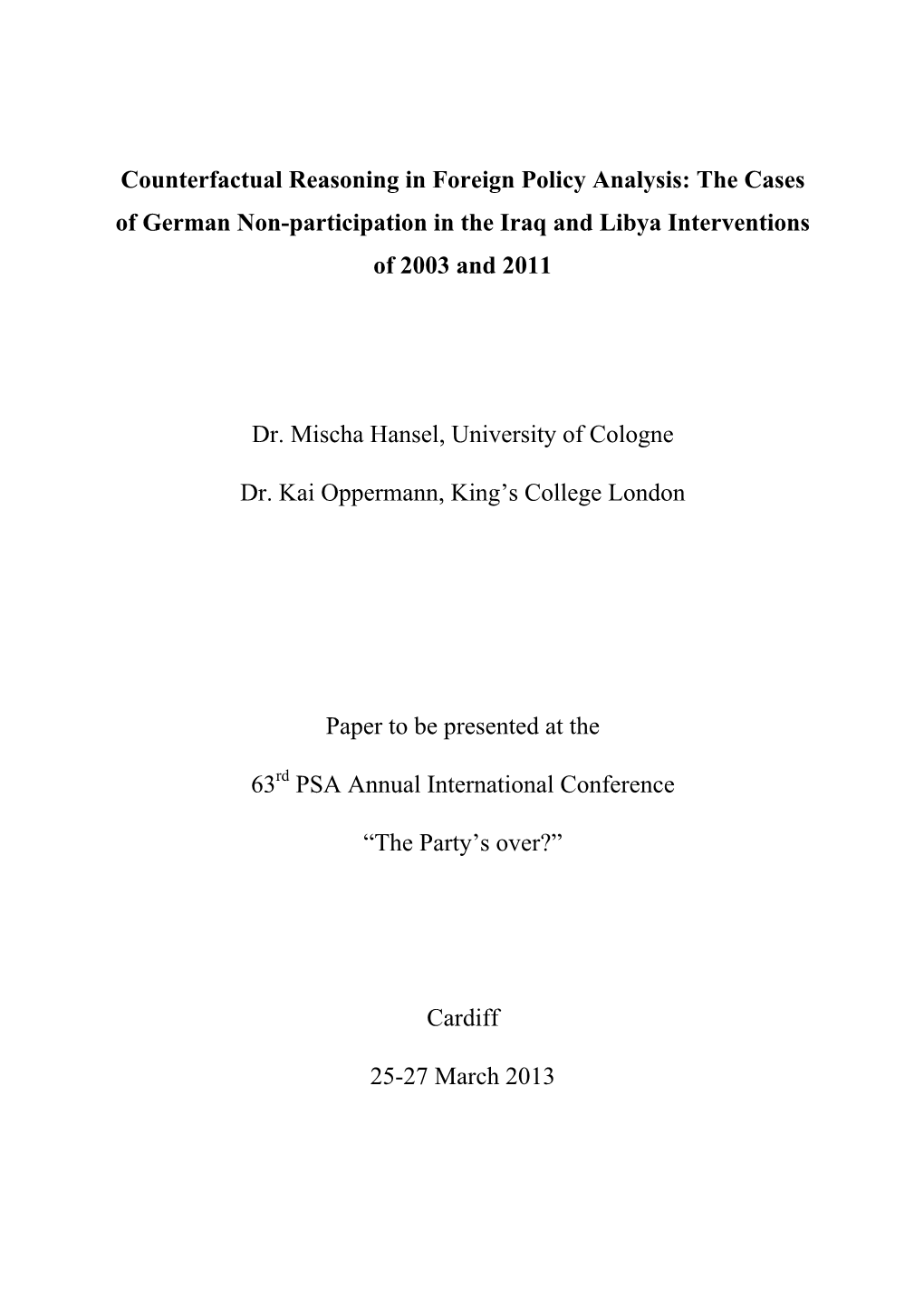 Counterfactual Reasoning in Foreign Policy Analysis: the Cases of German Non-Participation in the Iraq and Libya Interventions of 2003 and 2011