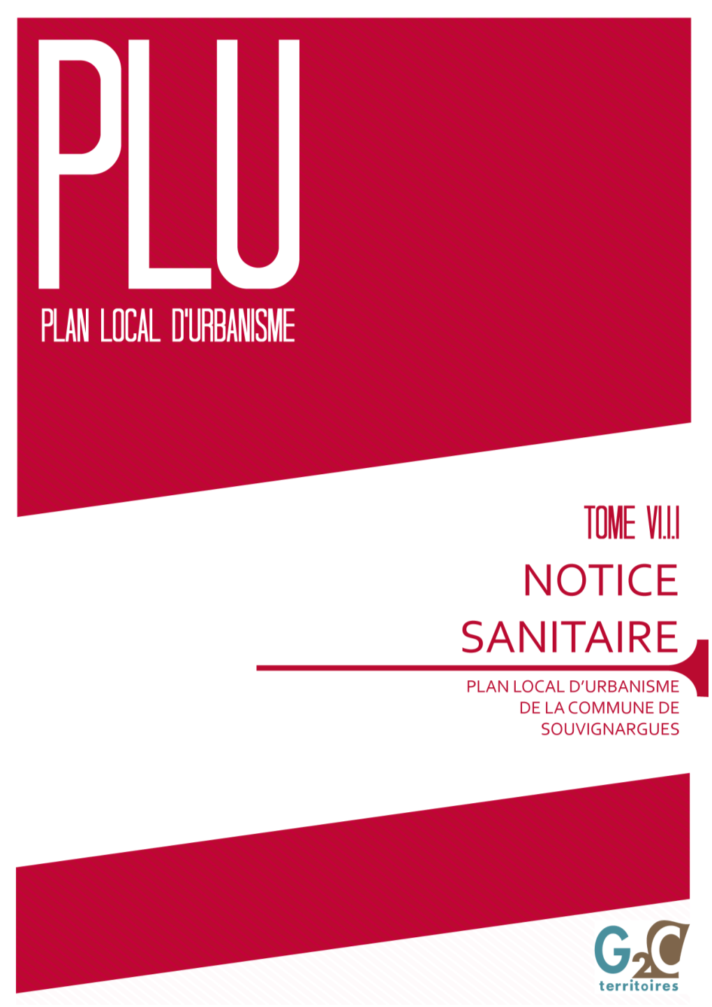 Plan Local D'urbanisme De La Commune De Souvignargues– Notice Sanitaire © G2C Territoires