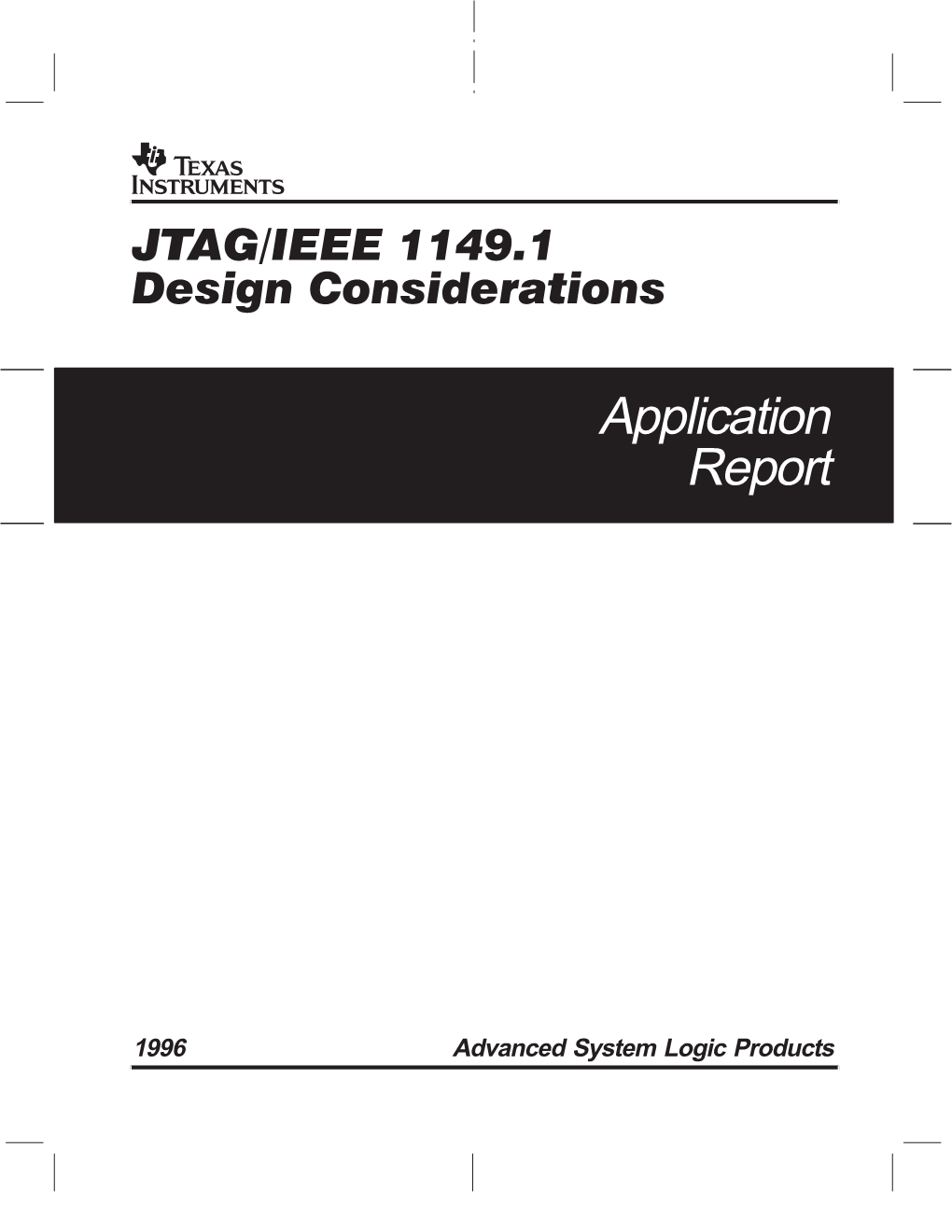 JTAG/IEEE 1149.1 Design Considerations