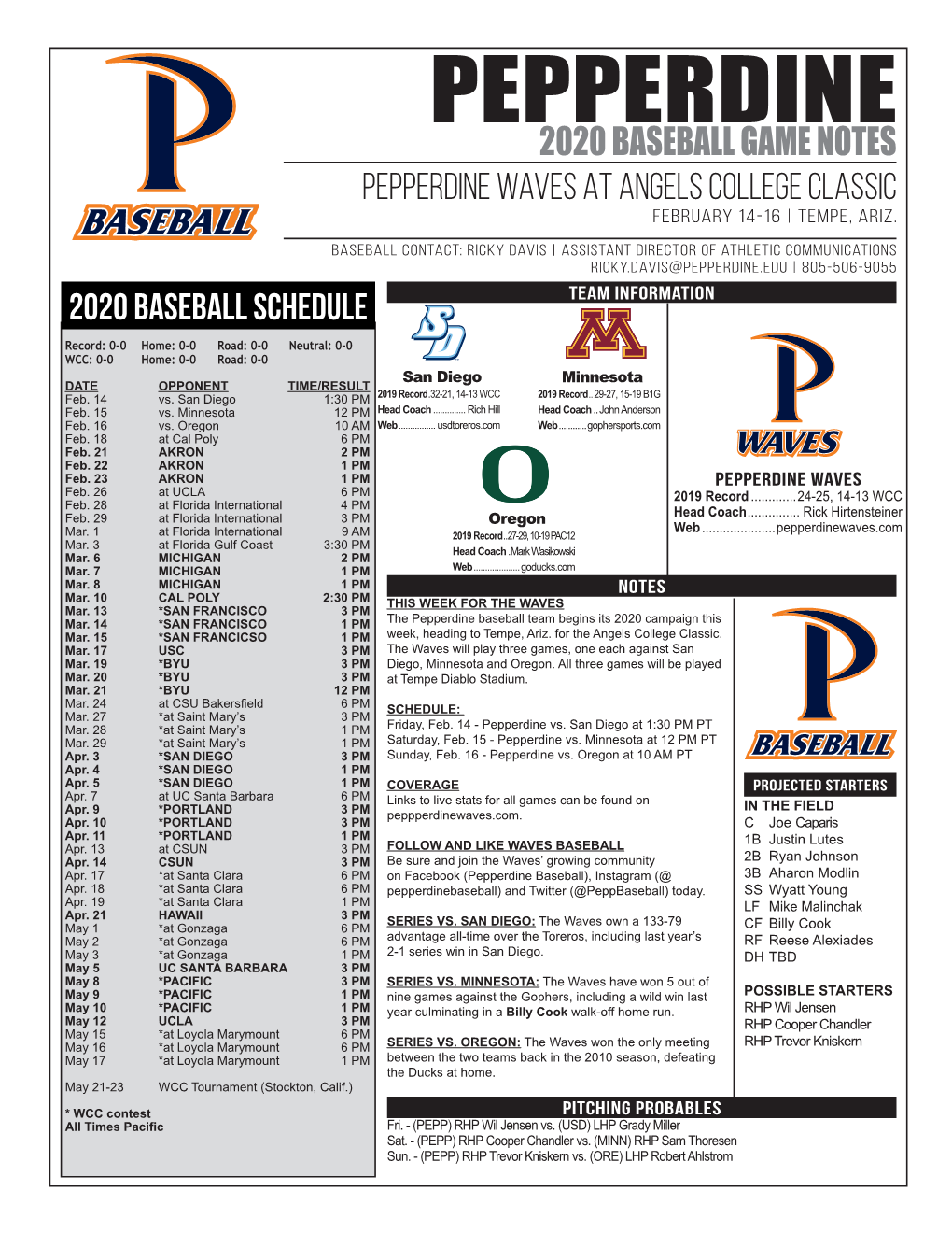 PEPPERDINE2020 BASEBALL GAME NOTES PEPPERDINE WAVES at ANGELS COLLEGE CLASSIC February 14-16 | Tempe, Ariz