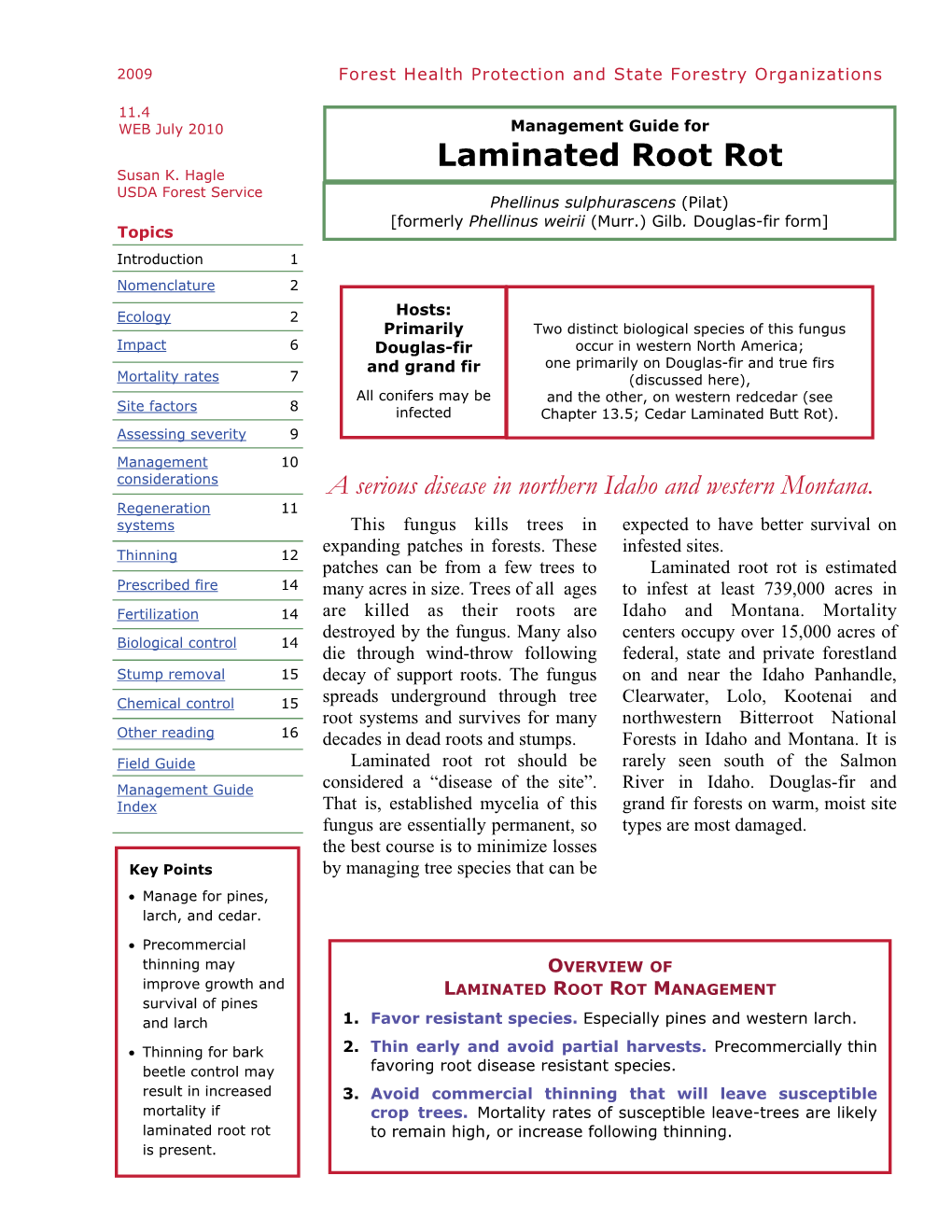 Laminated Root Rot Susan K