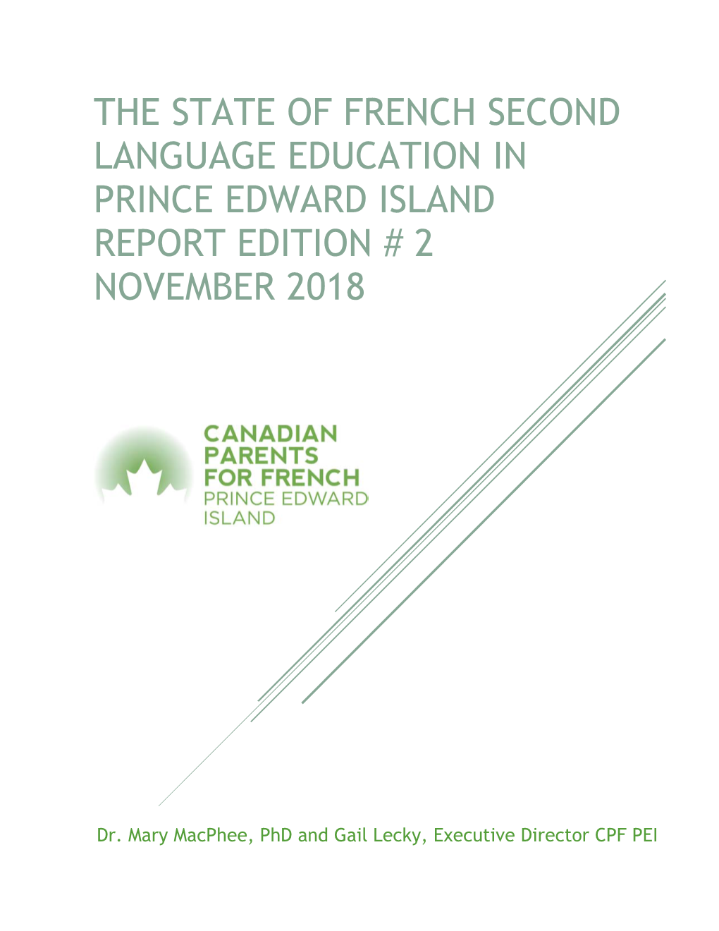 The State of French Second Language Education in Prince Edward Island
