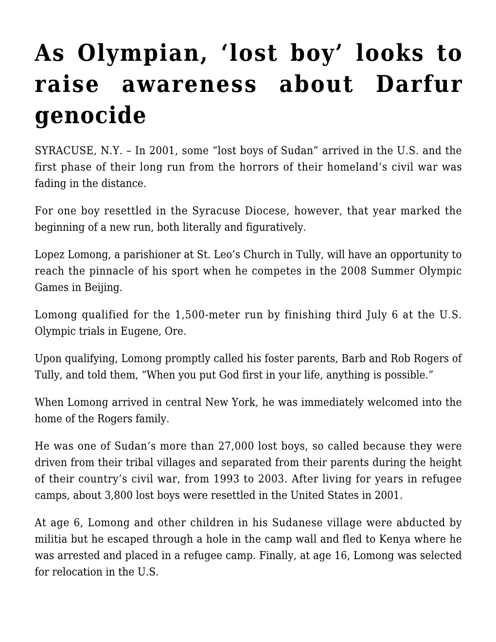 As Olympian, 'Lost Boy' Looks to Raise Awareness About Darfur Genocide