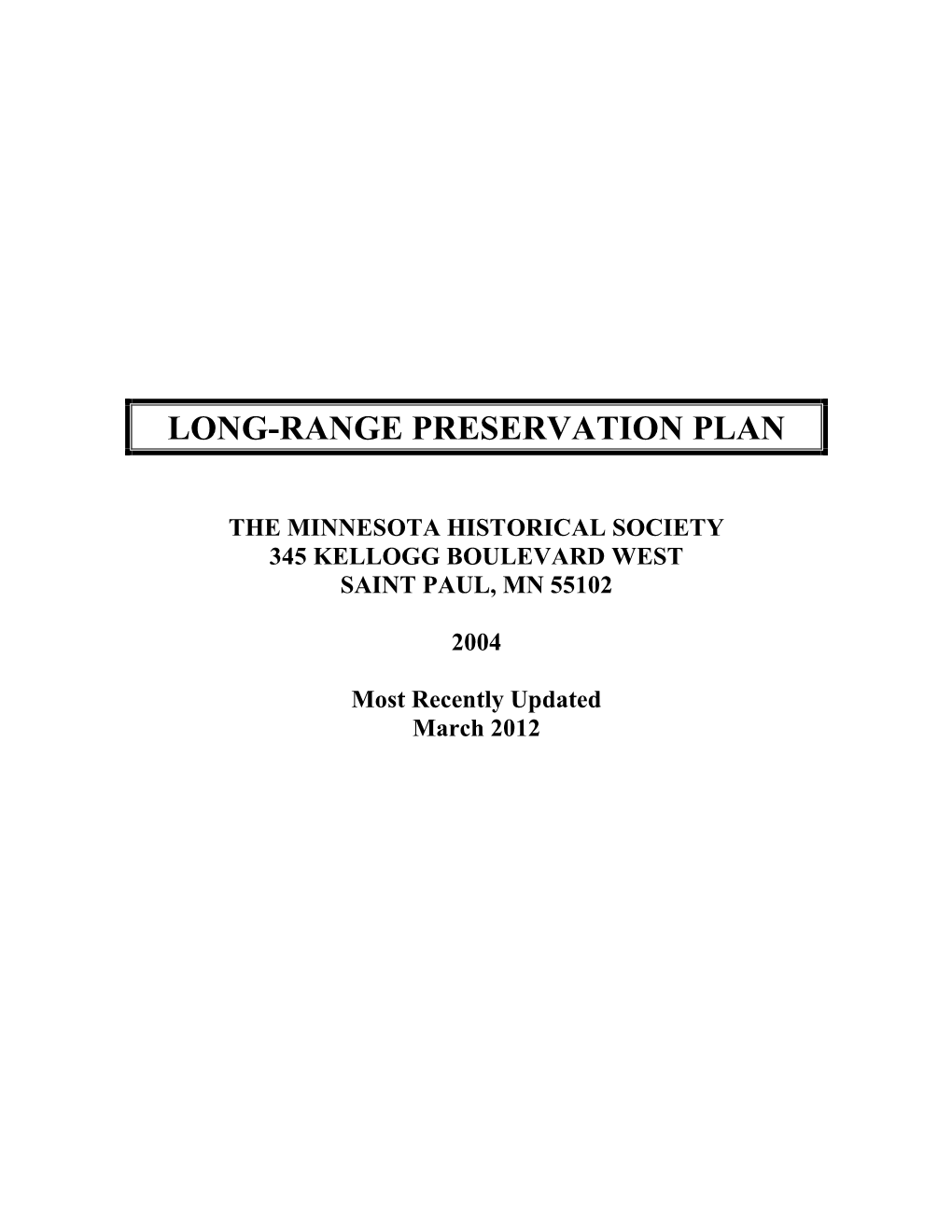 Long-Range Preservation Plan