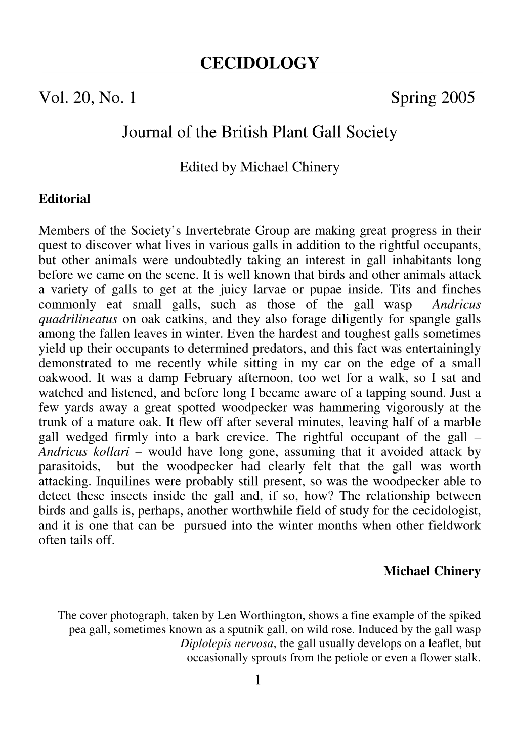 CECIDOLOGY Vol. 20, No. 1 Spring 2005 Journal of the British Plant