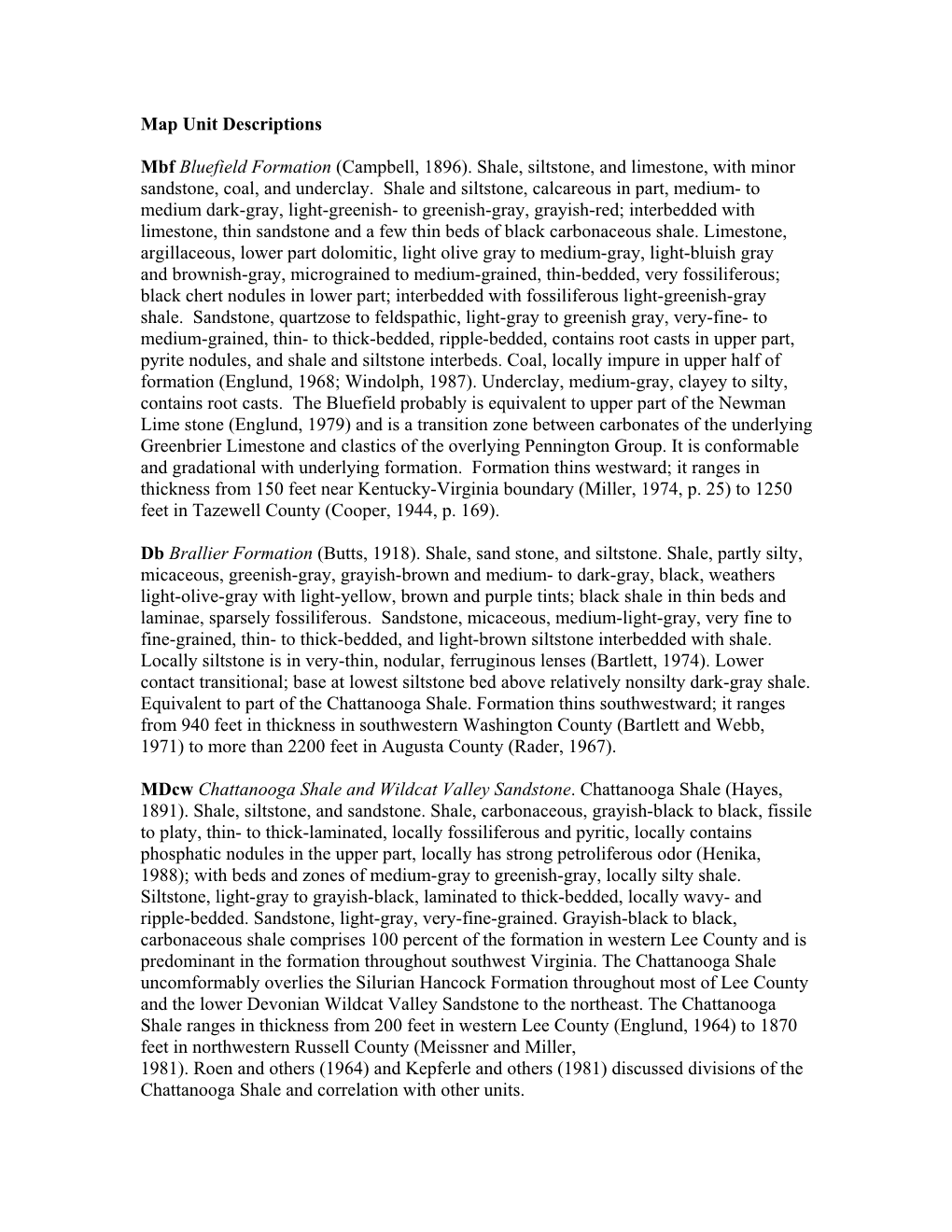 Map Unit Descriptions Mbf Bluefield Formation (Campbell, 1896). Shale