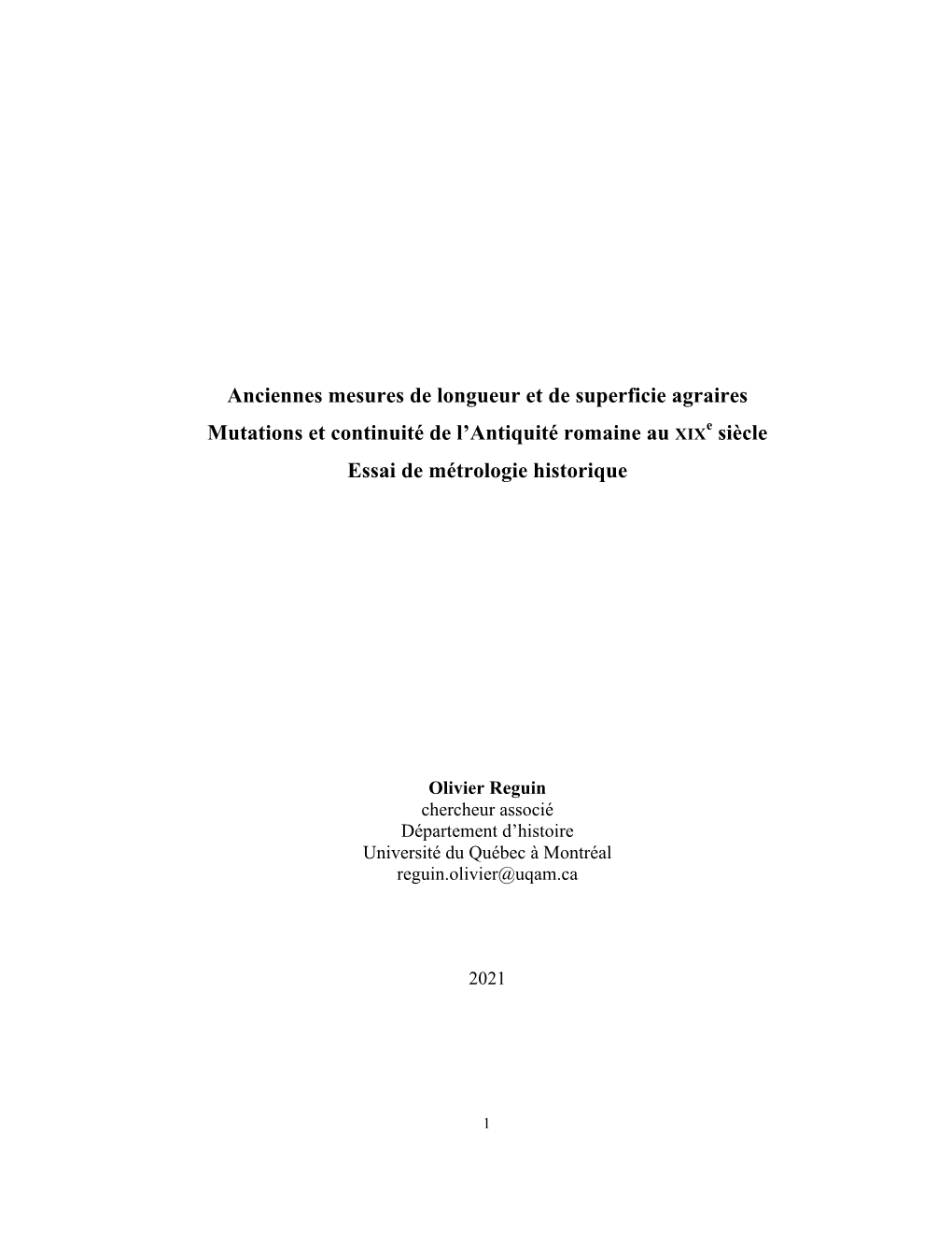 Anciennes Mesures De Longueur Et De Superficie Agraires Mutations Et Continuité De L'antiquité Romaine Au XIX E Siècle Essa