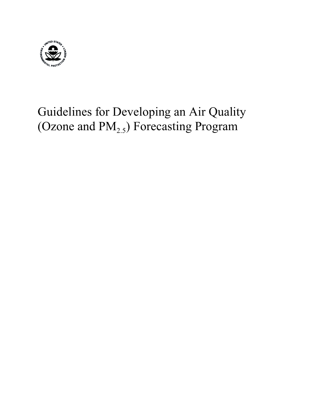 (Ozone and PM2.5) Forecasting Program EPA-456/R-03-002 June 2003