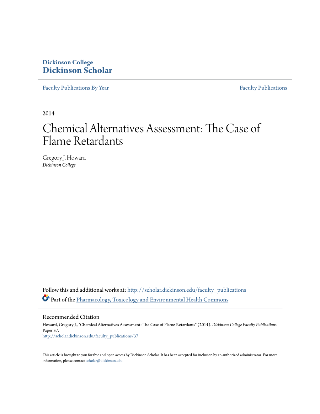 Chemical Alternatives Assessment: the Case of Flame Retardants