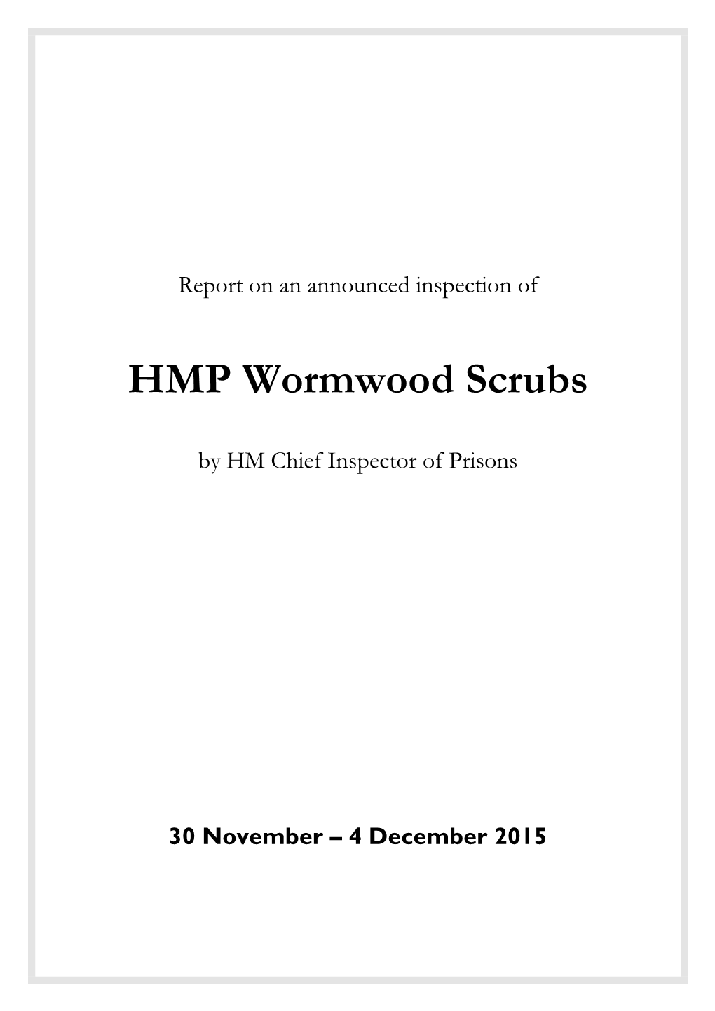 Inspection of HMP Wormwood Scrubs