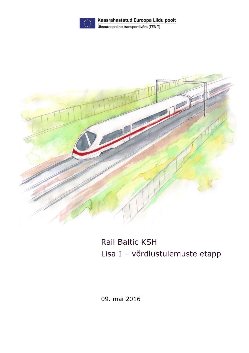 Rail Baltic KSH Lisa I – Võrdlustulemuste Etapp