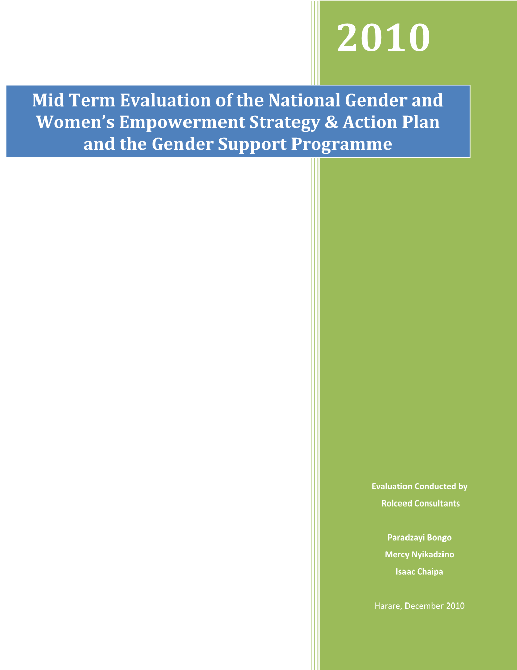 Mid Term Evaluation of the National Gender and Women's