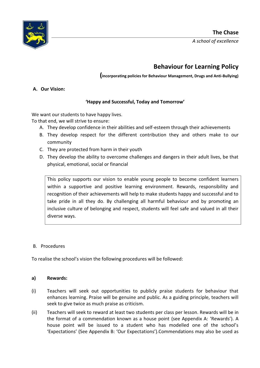 Behaviour for Learning Policy (Incorporating Policies for Behaviour Management, Drugs and Anti-Bullying)