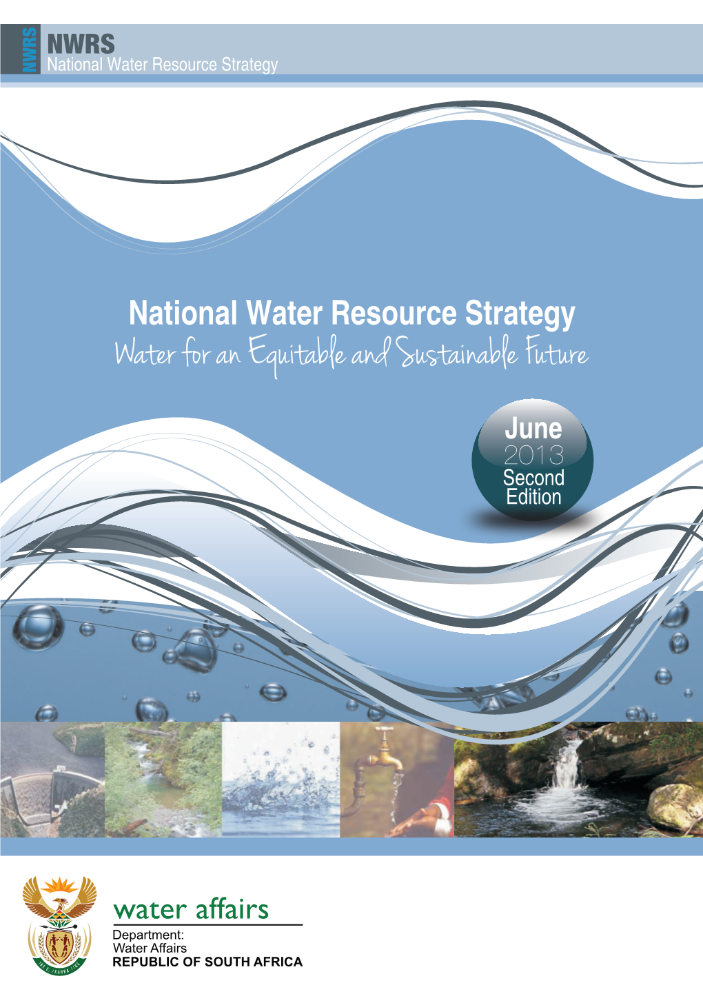 Water for an Equitable and Sustainable Future