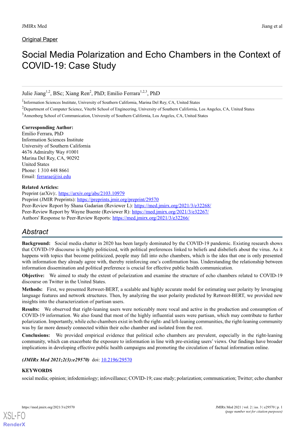 Social Media Polarization and Echo Chambers in the Context of COVID-19: Case Study