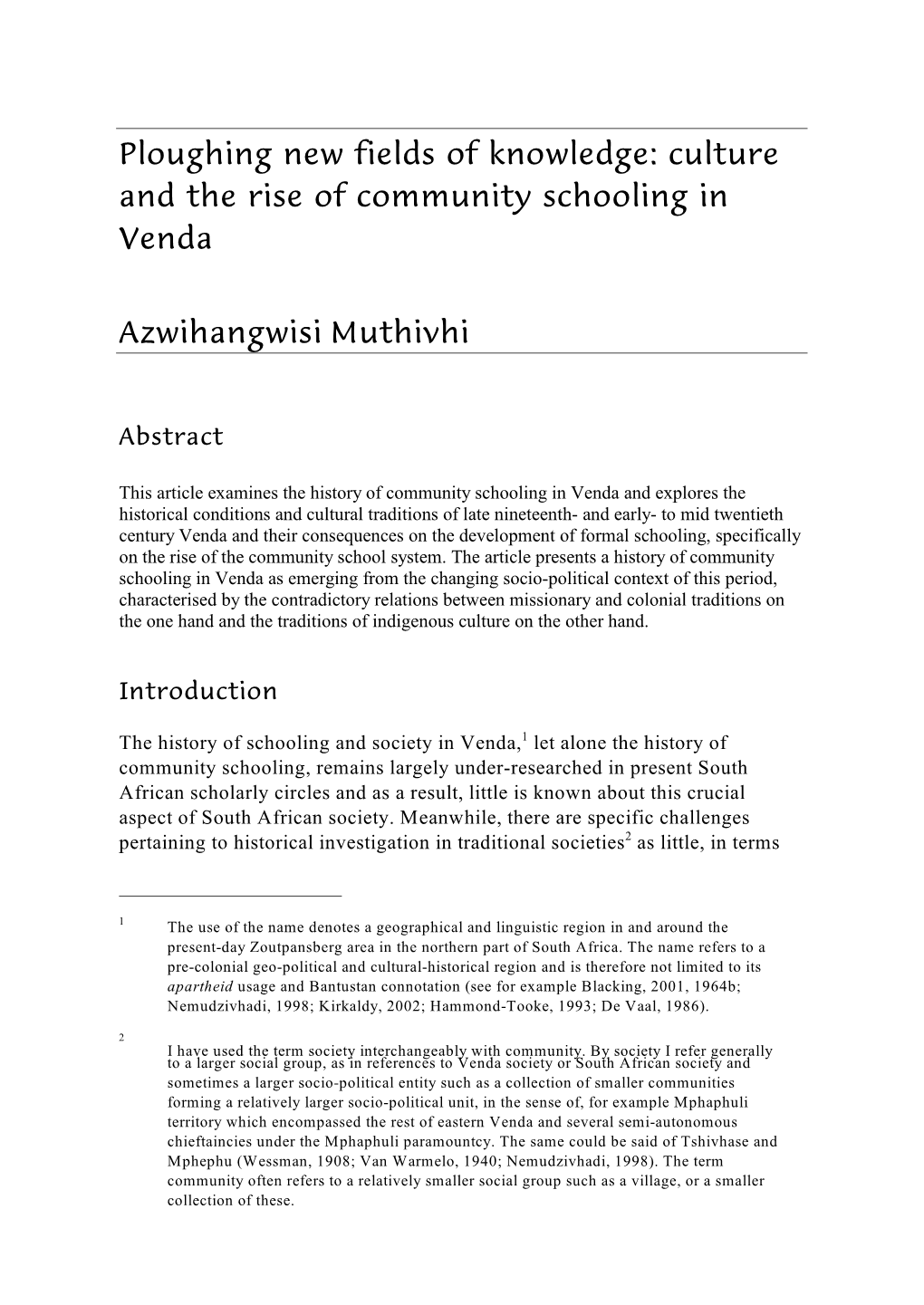 History of Schooling and in Venda